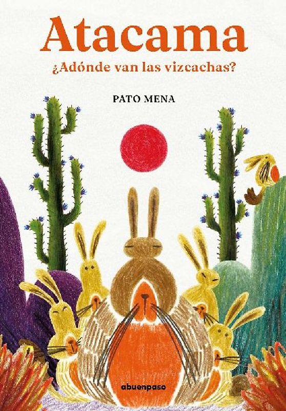 Atacama : ¿adónde van las vizcachas?