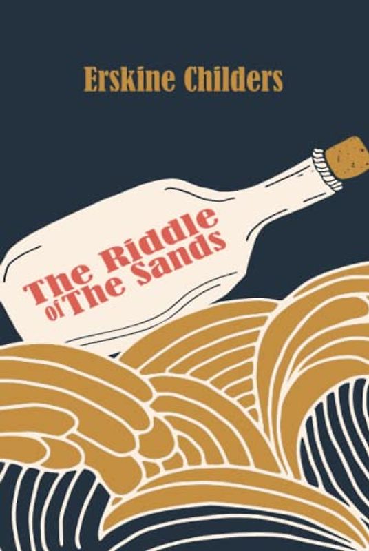 The Riddle of the Sands