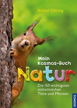 Mein Kosmos-Buch Natur