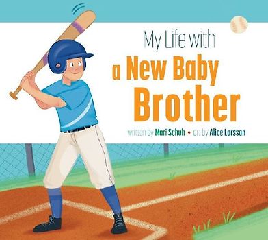 My Life with a New Baby Brother