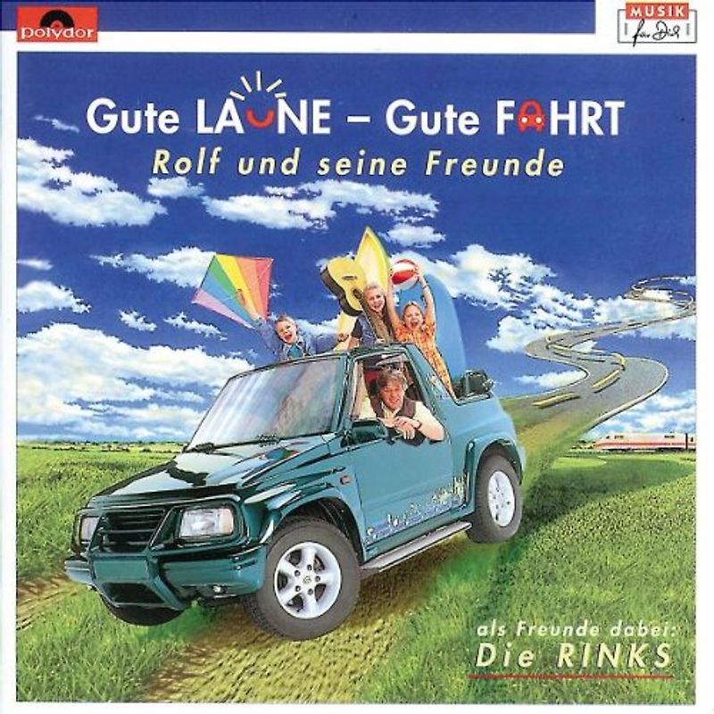 Rolf Zuckowski - Gute Laune Gute Fahrt: Rolf und seine Freunde