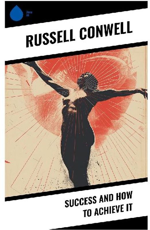 Success and How to Achieve It