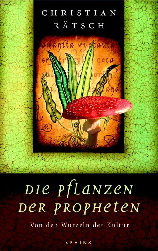 Die Pflanzen der Propheten
