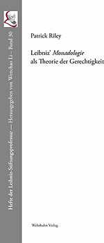 Leibniz' Monadologie als Theorie der Gerechtigkeit