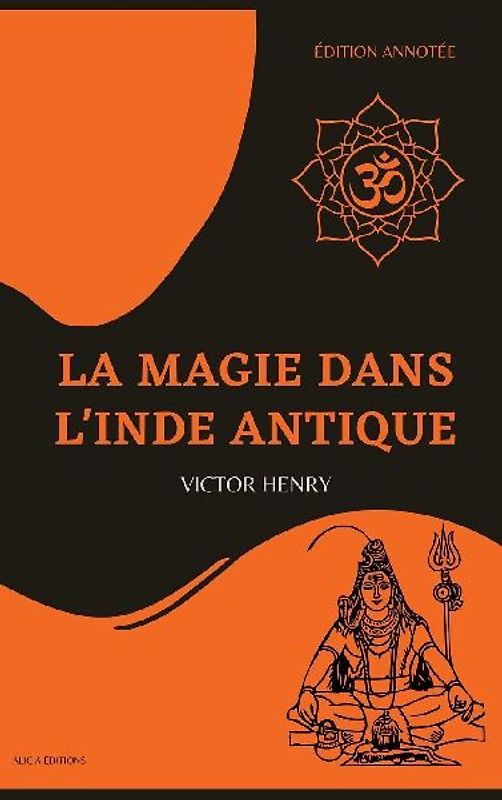 La Magie dans l'Inde antique