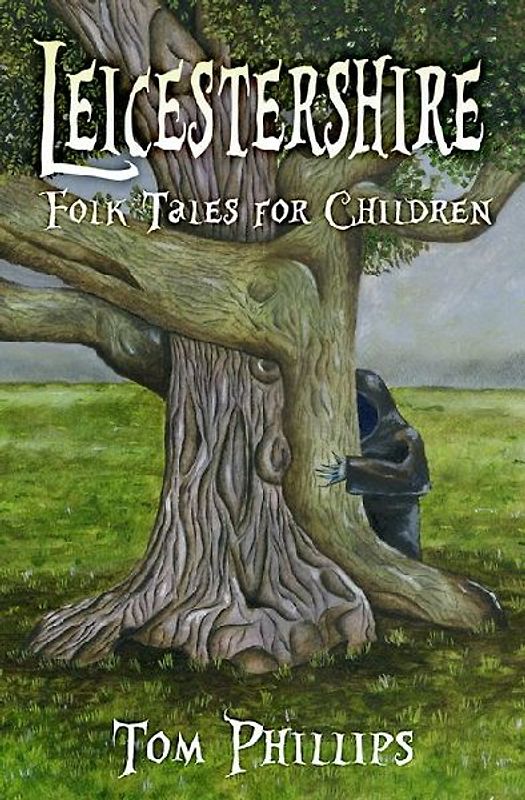 Leicestershire Folk Tales for Children