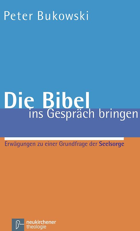 Die Bibel ins Gespräch bringen