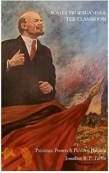 Soviet Propaganda & The Classroom