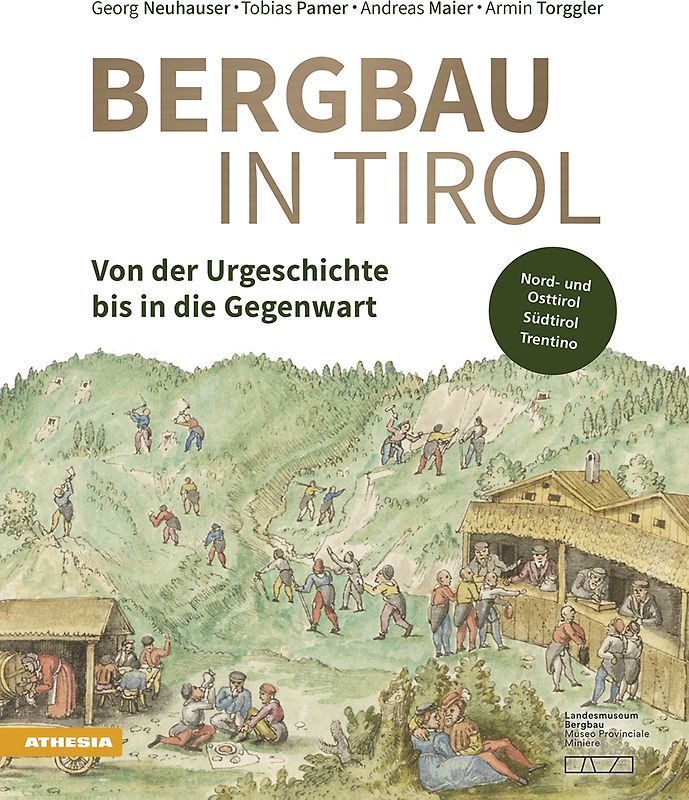 Bergbau in Tirol