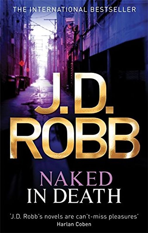 Naked in Death (in Death Series) - J D Robb