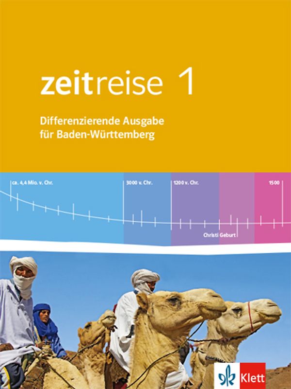 Zeitreise 1. Differenzierende Ausgabe Baden-Württemberg