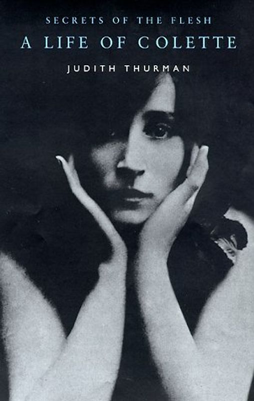 Colette: Secrets of the Flesh