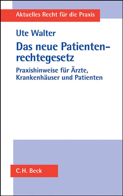 Das neue Patientenrechtegesetz