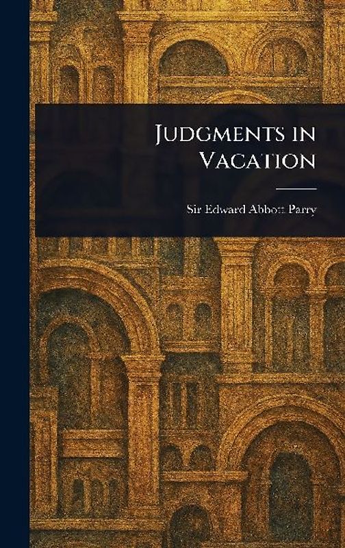 Judgments in Vacation