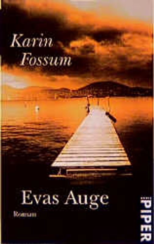 Evas Auge. Roman