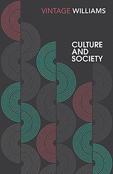 Culture and Society: 1780–1950