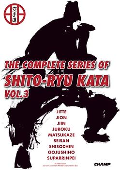 THE COMPLETE SERIES OF SHITO RYU KATA VOL.3