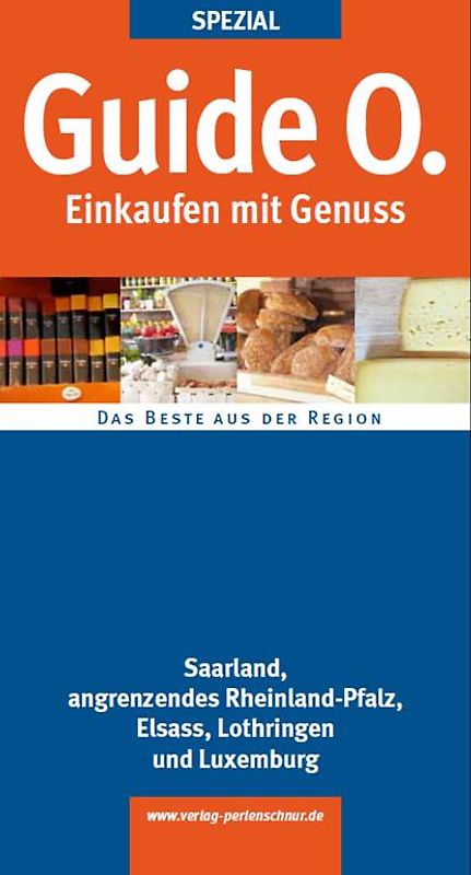 Guide O. Spezial Einkaufen mit Genuss