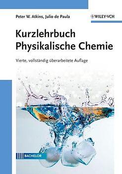 Kurzlehrbuch Physikalische Chemie