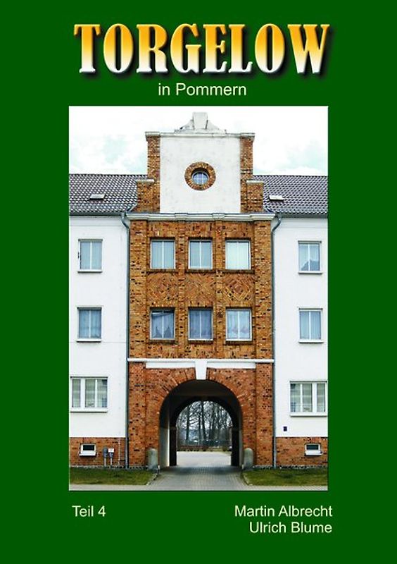 TORGELOW in Pommern