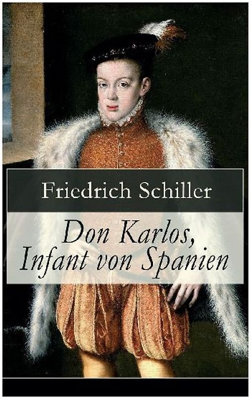 Don Karlos, Infant von Spanien