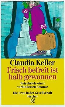 Frisch befreit ist halb gewonnen