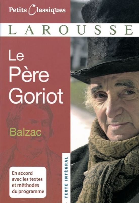 Petits Classiques Larousse / Le Père Goriot