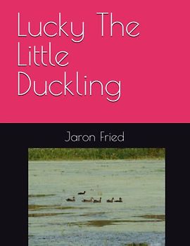 Lucky The Little Duckling