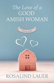 The Love of a Good Amish Woman
