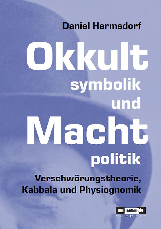 Okkultsymbolik und Machtpolitik