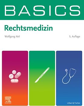BASICS Rechtsmedizin