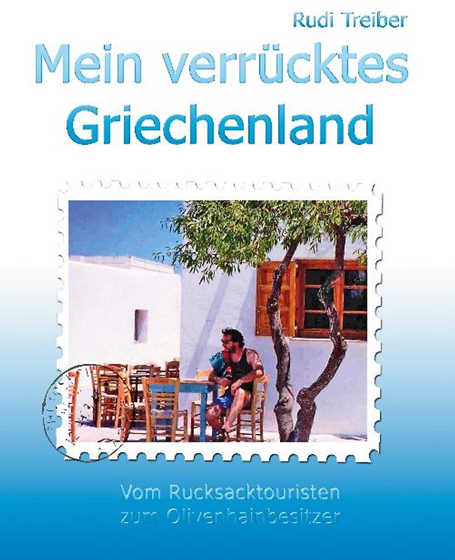 Mein verrücktes Griechenland