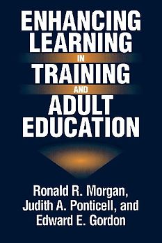 Enhancing Learning in Training and Adult Education