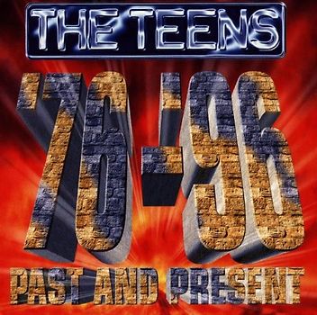 the Teens - Past and Present '76-'96