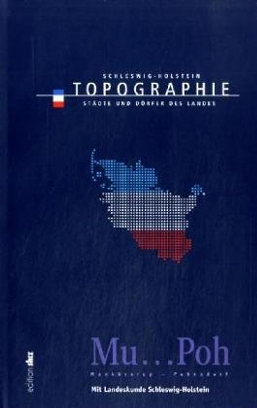 Topographie Schleswig-Holstein Band 7