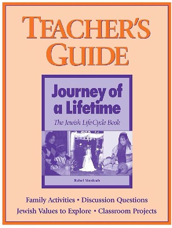 Journey of a Lifetime - Teacher's Guide