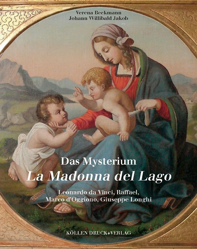 Das Mysterium La Madonna del Lago