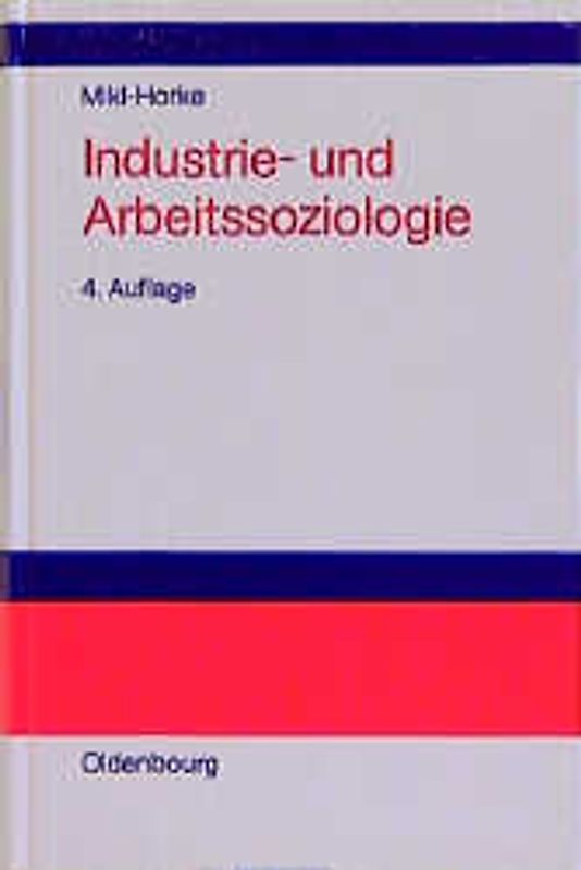 Industrie- und Arbeitssoziologie