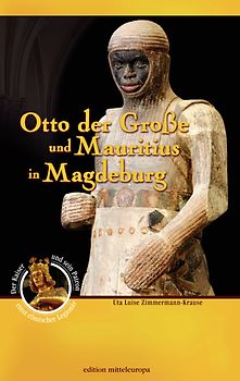 Otto der Große und Mauritius in Magdeburg