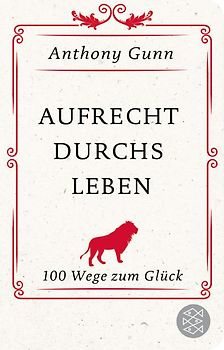 Aufrecht durchs Leben