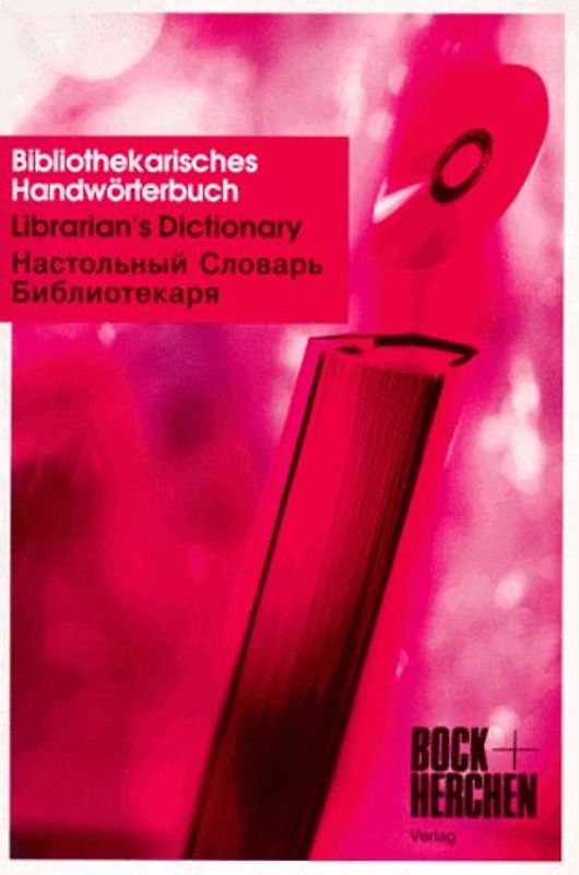 Bibliothekarisches Handwörterbuch