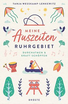 Meine Auszeiten - Ruhrgebiet