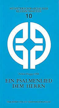 Ein Psalmenlied dem Herrn. Impulse zum christlichen Psalmengebet, Psalm 77-150