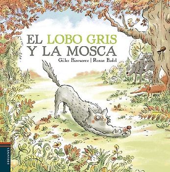 El lobo gris y la mosca