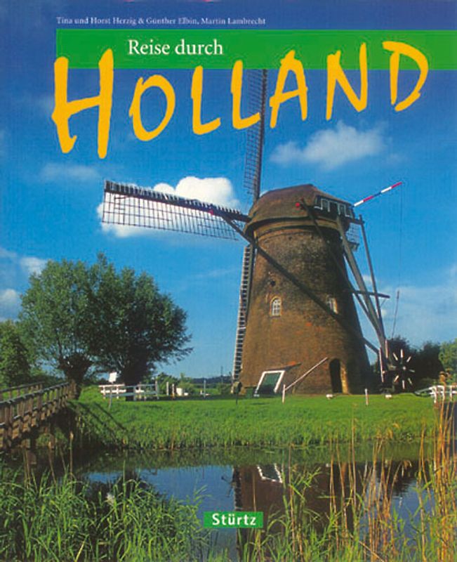 Reise durch Holland