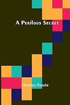 A Perilous Secret