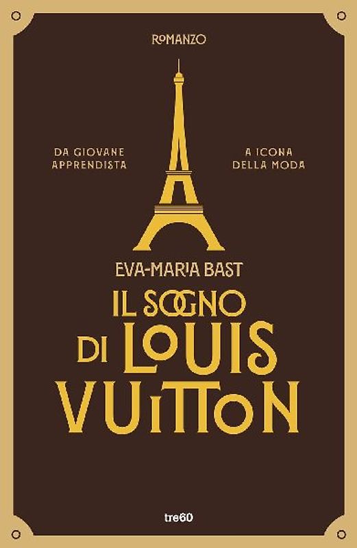 Il sogno di Louis Vuitton