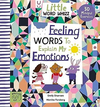 Feeling Words to Explain my Emotions