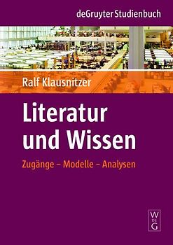 Literatur und Wissen