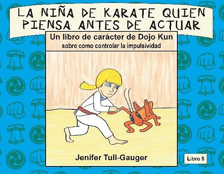 La nina de karate quien piensa antes de actuar
